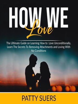 cover image of How We Love